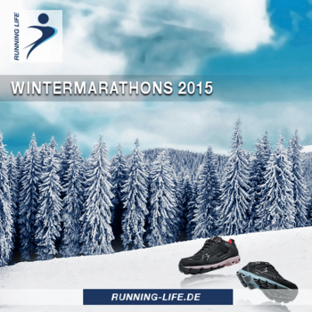 Wintermarathons 2015 - Marathonveranstaltungen im Winter Wintermarathons 2015 - Marathonveranstaltungen im Winter